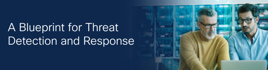 Webinar-A-Blueprint-for-Threat-Detection-and-Response
