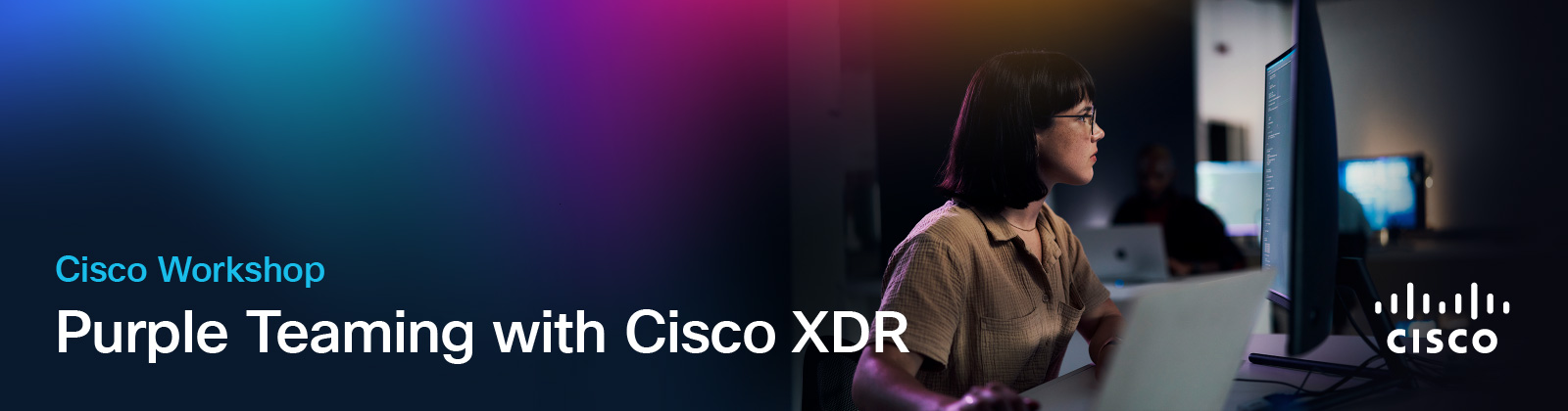 A woman in glasses looking intently at a computer screen displaying code, with "Cisco Workshop: Purple Teaming with Cisco XDR" text and the Cisco logo.