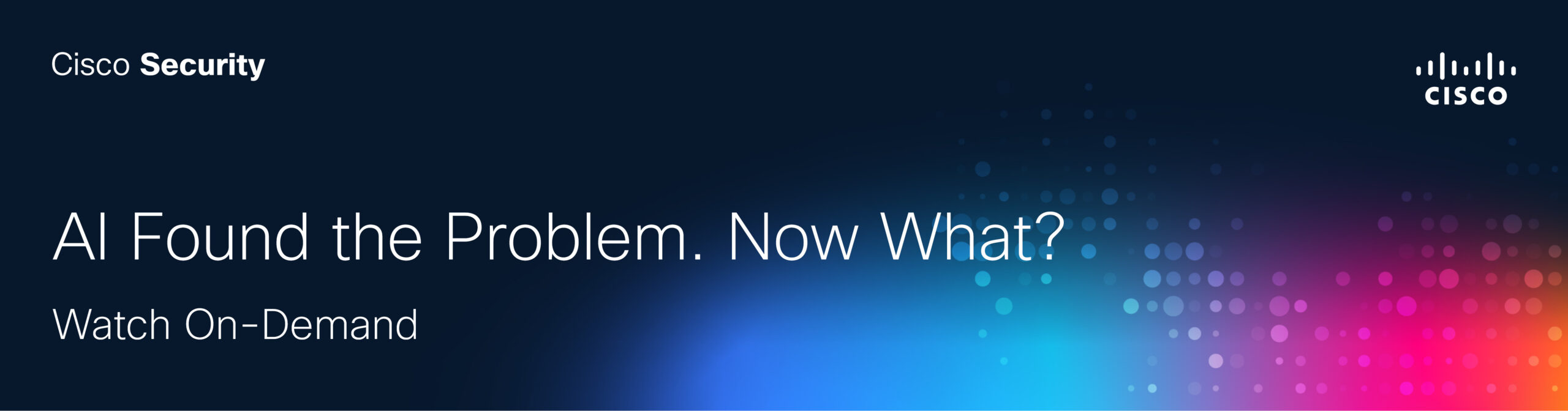 Cisco Security Watch On Demand Banner Image