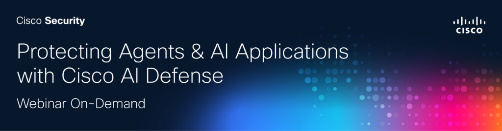 How Agents are Reshaping AI Security Webinar On-Demand