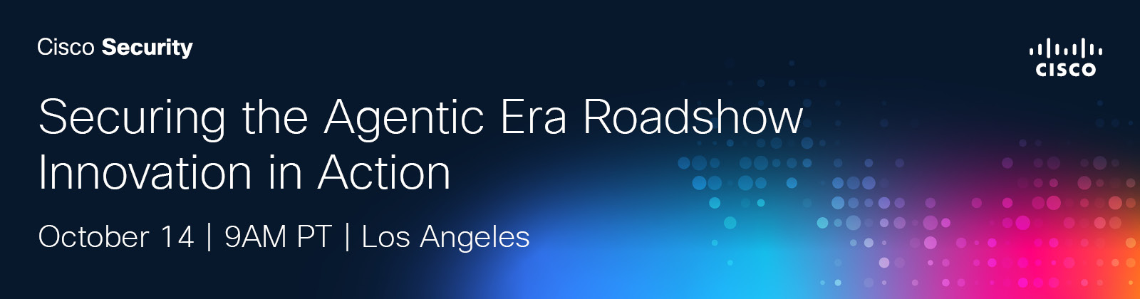 Los Angeles Roadshow Banner